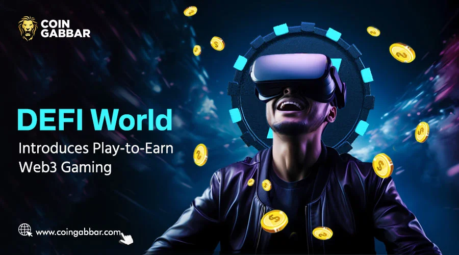 Play and Earn in Web3 Games Powered by DEFI World